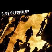 Purchase Blue October (UK) - Walk Amongst The Living