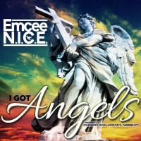 Purchase Emcee N.I.C.E. - I Got Angels (CDS)