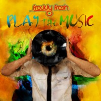 Purchase Freddy Fresh - Play The Music