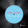 Buy Frik N Chic - Never Give Up (CDS) Mp3 Download