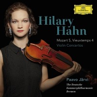 Purchase Hilary Hahn - Violin Concertos: Mozart 5 & Vieuxtemps 4 (With Paavo Järvi & The Deutsche Kammerphilharmonie Bremen)