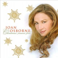 Purchase Joan Osborne - Christmas Means Love
