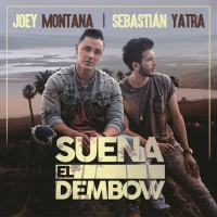 Purchase Joey Montana - Suena El Dembow (With Sebastian Yatra) (CDS)