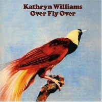 Purchase Kathryn Williams - Over Fly Over