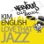 Buy Kim English - Love That Jazz (CDS) Mp3 Download