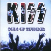 Purchase Kiss - Gods Of Thunder (Live): Unmasked In Detroit CD2