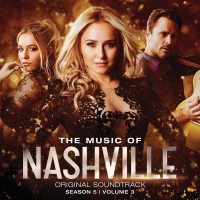 Purchase Nashville Cast - The Music Of Nashville (Original Soundtrack Season 5) Vol. 3