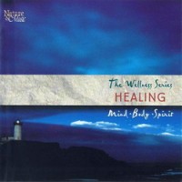 Purchase Diane Arkenstone - (The Wellness Series) Healing: Mind, Body, Spirit