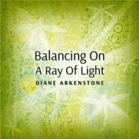 Purchase Diane Arkenstone - Balancing On A Ray Of Light (CDS)