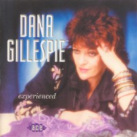 Purchase Dana Gillespie - Experienced