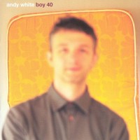 Purchase Andy White - Boy 40