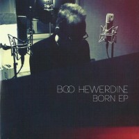Purchase Boo Hewerdine - Born (EP)