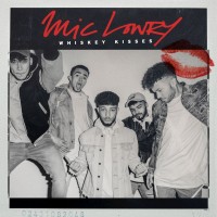 Purchase MiC LOWRY - Whiskey Kisses (CDS)