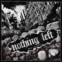 Purchase Nothing Left - Destroy And Rebuild