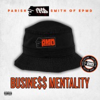 Purchase Parish "Pmd" Smith - Business Mentality