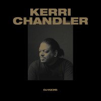 Purchase VA - Dj-Kicks (Kerri Chandler) (Mixed Tracks)