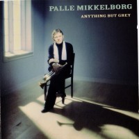 Purchase Palle Mikkelborg - Anything But Grey'92 Columbia