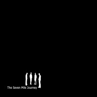 Purchase The Seven Mile Journey - The Metamorphosis Project