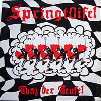 Purchase Springtoifel - Tanz Der Teufel (Vinyl)