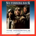 Buy The Immortals - No Turning Back (CDS) Mp3 Download