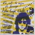 Buy John Cooper Clarke - Où Est La Maison De Fromage? Mp3 Download