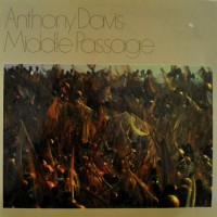 Purchase Anthony Davis - Middle Passage (Vinyl)
