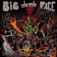 Purchase Big Dumb Face - Where Is Duke Lion? He's Dead...