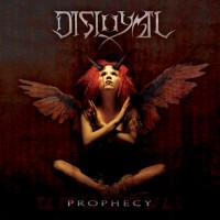 Purchase Disloyal - Prophecy