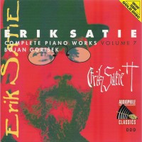 Purchase Erik Satie - Complete Piano Works Vol. 7 (By Bojan Gorisek)