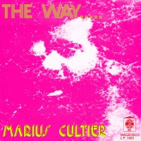 Purchase Marius Cultier - The Way (Vinyl)