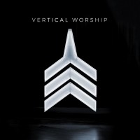 Purchase Vertical Worship - Vertical Worship