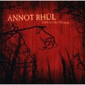 Buy Annot Rhul - Lost In The Woods / Who Needs Planes Or Time Machines, When There's Music And Daydreams Mp3 Download