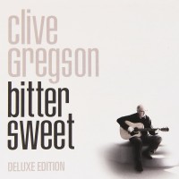 Purchase Clive Gregson - Bittersweet (Deluxe Edition) CD1