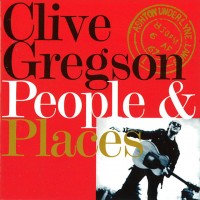 Purchase Clive Gregson - People & Places