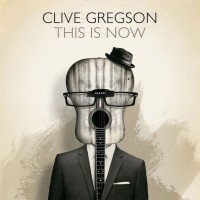Purchase Clive Gregson - This Is Now