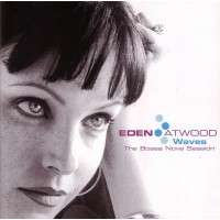 Purchase Eden Atwood - Waves: The Bossa Nova Session