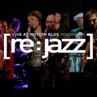 Purchase [re:jazz] - Live At Motion Blue Yokohama