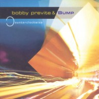 Purchase Bobby Previte & Bump - Counterclockwise