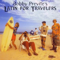 Purchase Bobby Previte's Latin For Travelers - My Man In Sydney