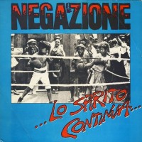 Purchase Negazione - Lo Spirito Continua (Vinyl)