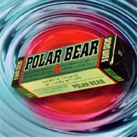 Purchase Polar Bear - Chewing Gum (EP)