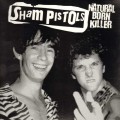 Buy Sham Pistols - Natural Born Killer Mp3 Download