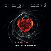 Purchase Degreed - Life Love Loss / We Don't Belong CD1