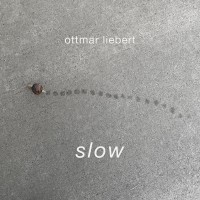 Purchase Ottmar Liebert - Slow