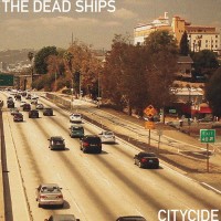 Purchase The Dead Ships - Citycide