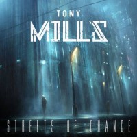 Purchase Tony Mills - Streets Of Chance