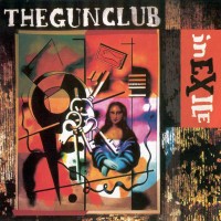 Purchase The Gun Club - In Exile
