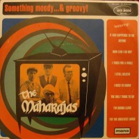 Purchase The Maharajas - Something Moody & Groovy!