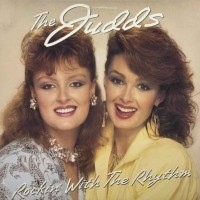 Purchase The Judds - Rockin' With The Rhythm (Vinyl)