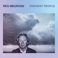 Purchase Reg Meuross - Faraway People